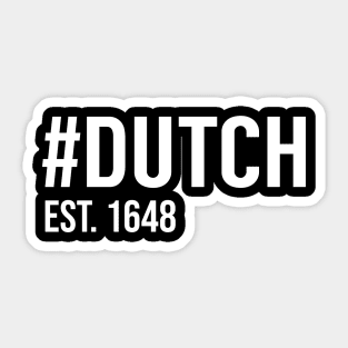 Hashtag Dutch Est. 1648 Sticker